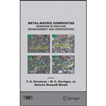 کتاب Metal-Matrix Composites اثر جمعی از نویسندگان انتشارات Springer 