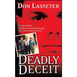 کتاب Deadly Deceit اثر Don Lasseter انتشارات Pinnacle