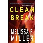 کتاب Clean Break  اثر Melissa F. Miller انتشارات تازه ها