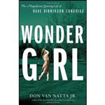 کتاب Wonder Girl اثر Don Van Natta انتشارات Little, Brown and Company