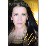 کتاب Nowhere but Up اثر Pattie Mallette and A. J. Gregory انتشارات Revell