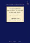 The Competitive Effects of Minority Shareholdings: Legal and Economic Issues