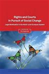 Rights and Courts in Pursuit of Social Change: Legal Mobilisation the Multi-Level European System 