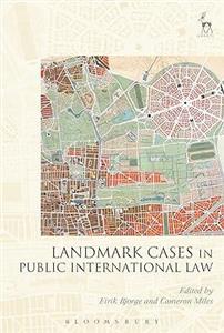 Landmark Cases in Public International Law