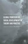 Global Frontiers of Social Development in Theory and Practice: Climate, Economy, and Justice