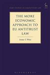 The More Economic Approach to EU Antitrust Law