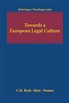 Towards a European Legal Culture 