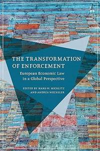 The Transformation of Enforcement: European Economic Law in a Global Perspective