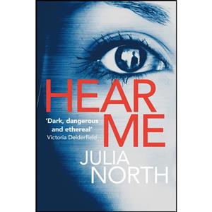 کتاب Hear Me اثر Julia North انتشارات تازه ها