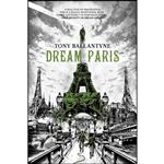 کتاب Dream Paris اثر Tony Ballantyne انتشارات Rebellion