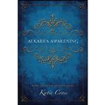 کتاب Alkarra Awakening اثر Katie Cross انتشارات تازه ها 