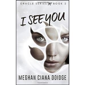 کتاب I See You  اثر Meghan Ciana Doidge انتشارات تازه ها