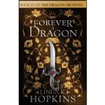 کتاب Forever a Dragon  اثر Linda K Hopkins انتشارات تازه ها