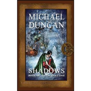 کتاب Shadows اثر Michael Duncan انتشارات تازه ها