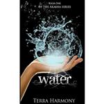 کتاب Water, Book One of the Akasha Series اثر Terra Harmony انتشارات تازه ها 