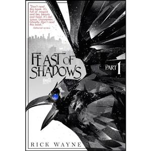 کتاب Feast of Shadows اثر Rick Wayne and Karen Conlin انتشارات تازه ها