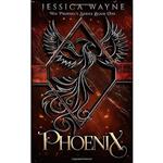 کتاب Phoenix  اثر Jessica Wayne انتشارات تازه ها