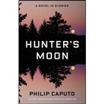 کتاب Hunters Moon اثر Philip Caputo انتشارات Henry Holt and Co.