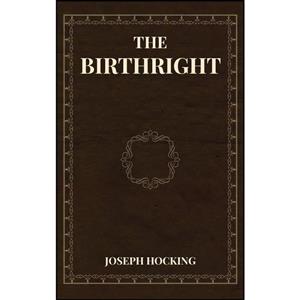 کتاب Birthright اثر Joseph Hocking انتشارات Antiquarius 
