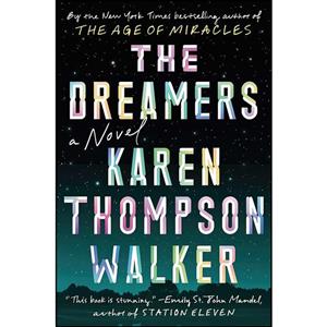 کتاب The Dreamers اثر Karen Thompson Walker انتشارات Bond Street Books