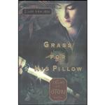 کتاب Grass for His Pillow  اثر Lian Hearn انتشارات Riverhead Hardcover