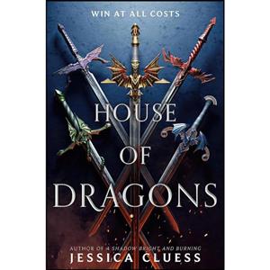 کتاب House of Dragons اثر Cluess and  Jessica انتشارات Random House Books for Young Readers