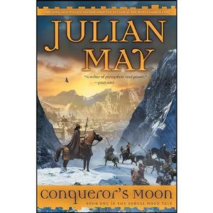 کتاب Conquerors Moon اثر Julian May انتشارات Ace Hardcover 