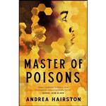 کتاب Master of Poisons اثر Andrea Hairston انتشارات Tordotcom 