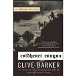 کتاب Coldheart Canyon اثر Clive Barker انتشارات Harper Perennial