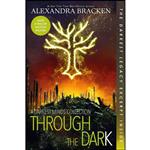 کتاب Through the Dark  اثر Alexandra Bracken انتشارات Disney Hyperion