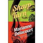 کتاب Sharp Turn  اثر Marianne de Pierres انتشارات Deadlines