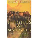 کتاب Flights of Marigold  اثر Susan Forest انتشارات Laksa Media Groups Inc