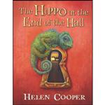 کتاب The Hippo at the End of the Hall اثر Helen Cooper انتشارات Candlewick