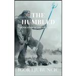 کتاب The Humbled  اثر Igor Ljubuncic انتشارات تازه ها