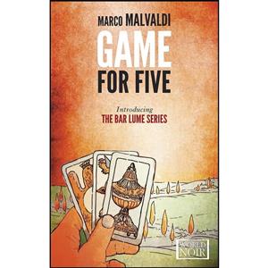 کتاب Game for Five  اثر Marco Malvaldi انتشارات Europa Editions