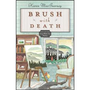 کتاب Brush with Death  اثر Karen MacInerney انتشارات Midnight Ink
