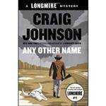 کتاب Any Other Name اثر Craig Johnson انتشارات Viking