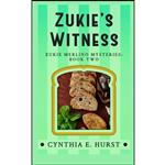 کتاب Zukies Witness اثر Cynthia E. Hurst انتشارات تازه ها