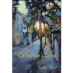 کتاب Catherines Cross اثر Millie West انتشارات BQB Publishing