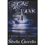 کتاب Stone and Spark اثر Sibella Giorello انتشارات Cool Gus Publishing