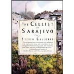 کتاب The Cellist of Sarajevo اثر Steven Galloway انتشارات Riverhead Books