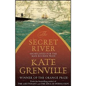 کتاب THE SECRET RIVER اثر Kate Grenville انتشارات FABER ET 