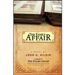 کتاب The Family Affair اثر Leon H Gildin انتشارات Diamond River Books