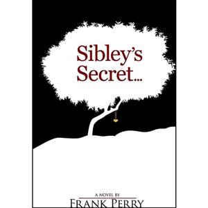 کتاب Sibleys Secret اثر Frank Perry انتشارات تازه ها 