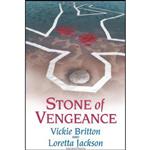 کتاب Stone of Vengeance اثر Vickie Britton and Loretta Jackson انتشارات Robert Hale