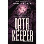 کتاب Oath Keeper  اثر Shelley Wilson انتشارات BHC Press/H2O