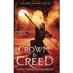 کتاب Crown & Creed  اثر Laura VanArendonk Baugh انتشارات تازه ها