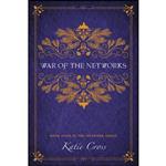 کتاب War of the Networks اثر Katie Cross انتشارات Kcw 