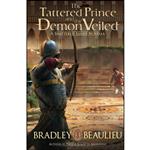 کتاب The Tattered Prince and the Demon Veiled اثر Bradley P. Beaulieu انتشارات تازه ها 