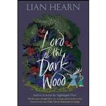 کتاب Lord of the Darkwood  اثر Lian Hearn انتشارات PICADOR